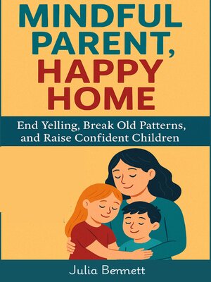cover image of Mindful Parent, Happy Home